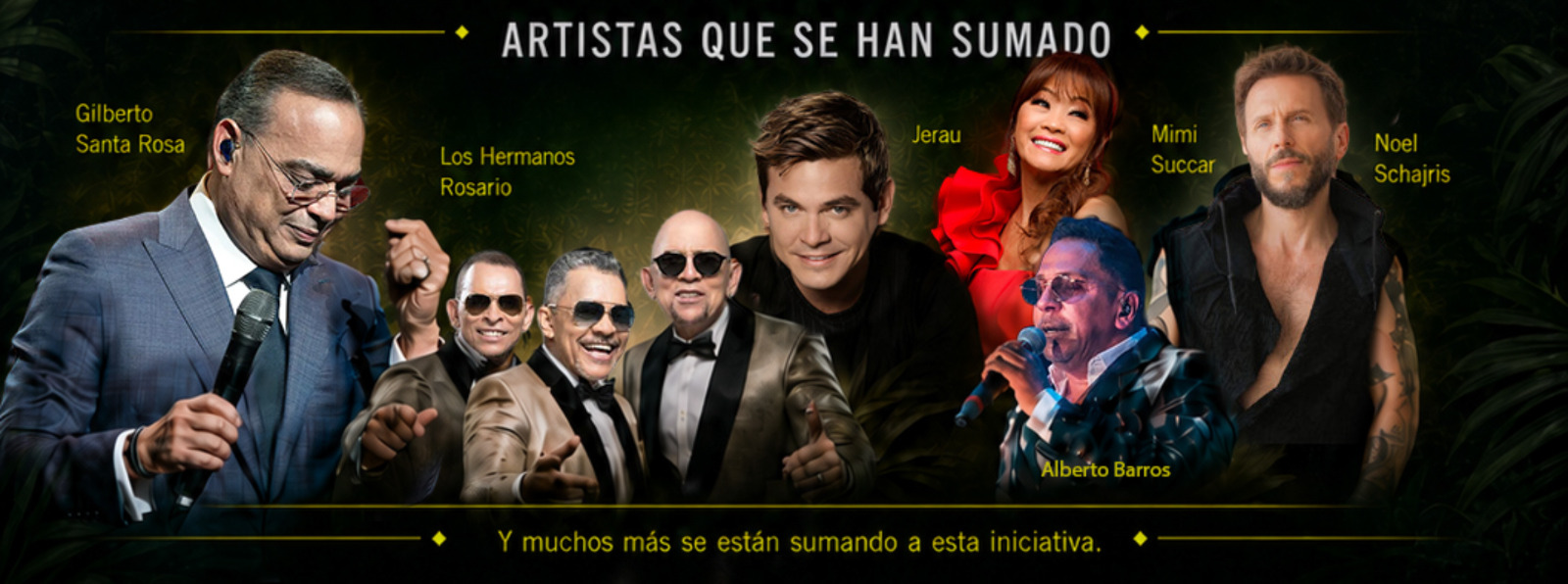Artistas que se han sumado a Nasúa: Gilberto Santa Rosa, Los Hermanos Rosario, Jerau, Mimi Succar, Noel Schajris y Alberto Barros